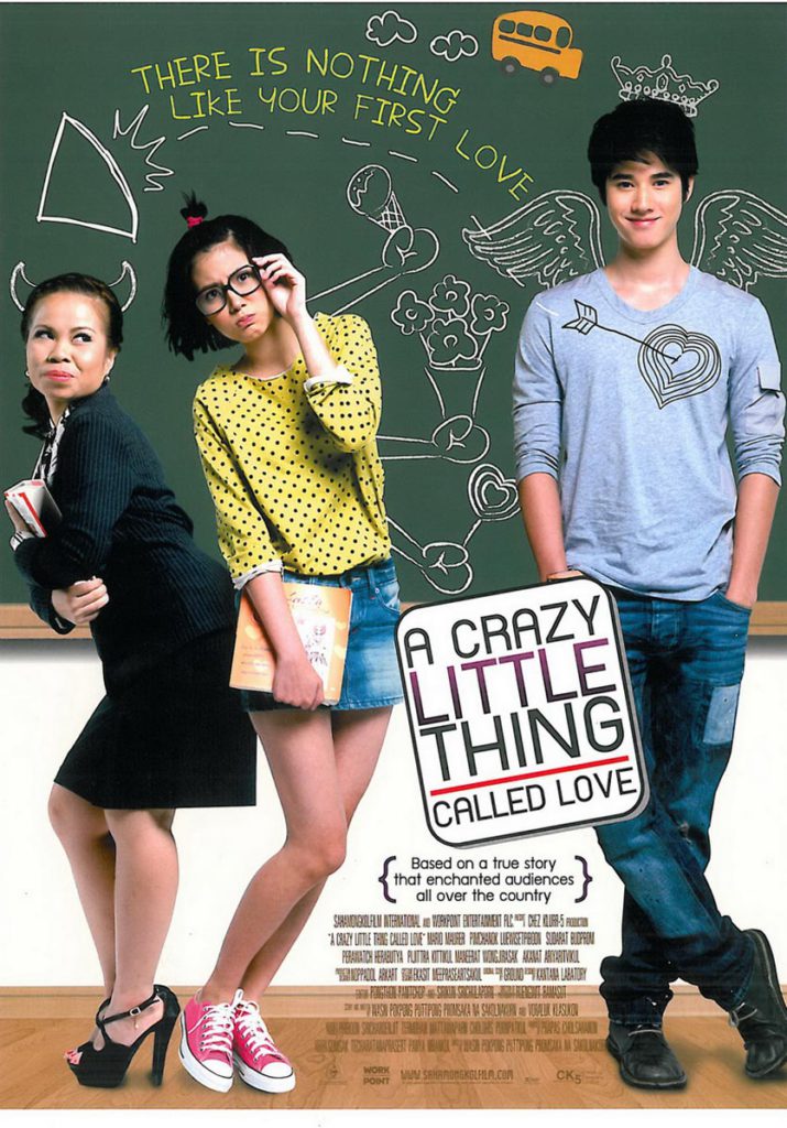 Crazy Little Thing Called Love adalah drama-komedi dari Thailand